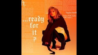 Taylor Swift- Ready For It (Lyrics HD)