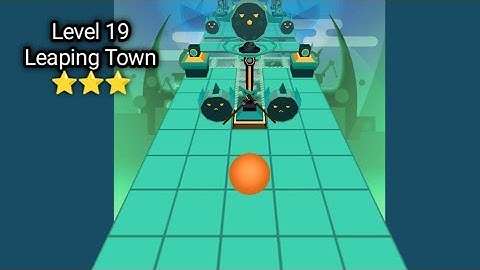 [Rolling Sky Remake 1.2.0r] {Level 19} Leaping Town (⭐⭐⭐)