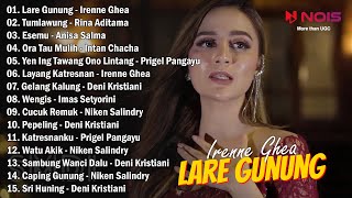 Langgam Campursari 'LARE GUNUNG - IRENNE GHEA' | Full Album Lagu Jawa
