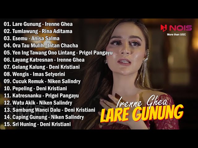Langgam Campursari LARE GUNUNG - IRENNE GHEA | Full Album Lagu Jawa class=