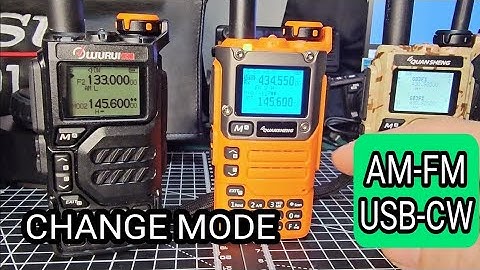 UV-K5 , CHANGE MODES AM,FM,USB,CW - Original , Egzumer & IJV