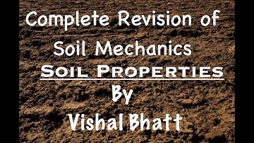 Soil Properties | Soil Mechanics | Geotechnical | GATE | ESE | Vishal Sir | RRB JE