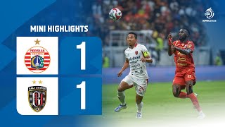 Mini Highlight BRI Super League | PERSIJA Jakarta vs Bali United FC | Week 5
