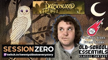 Dolmenwood: Session 0 (Old-School Essentials)