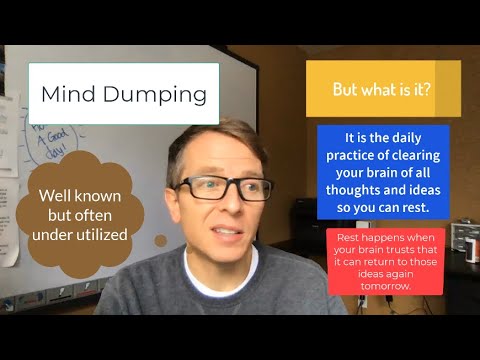 Mind Dumping as a Key Strategy for Planning