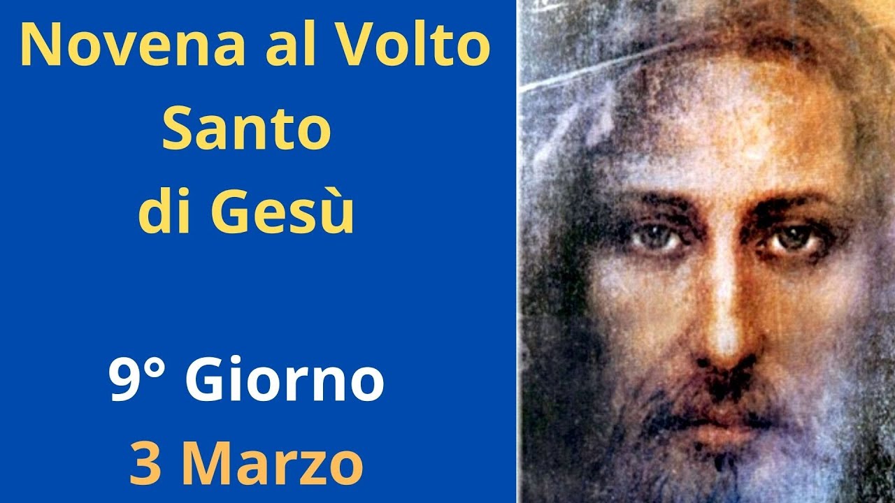 Santo Di Oggi 22 Febbraio 2024 🔴Novena al Volto Santo di Gesù 9° Giorno - 3 Marzo 🙏🙏🙏💖 - YouTube