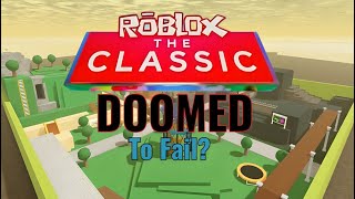 ROBLOX's Classic Event is Doomed to Fail