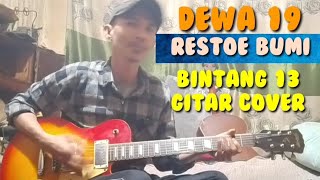Restoe Boemi - Dewa19 (VIRZHA) | Bintang 13 Gitar Cover {Lirik}