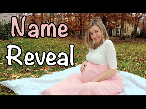 BABY NAME REVEAL!