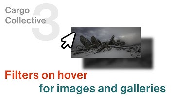 Filters on hover for Images and Image Galleries for Cargo 3