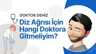 Diz Ağrısı İçin Hangi Doktora Gitmeliyim?