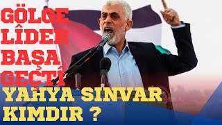 Hamas’ın Yeni Siyasi Büro Başkanı Yahya Sinvar Kimdir?