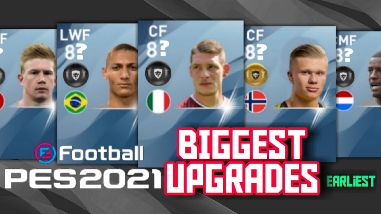 PES 2021 EARLIEST BIGGEST RATINGS UPGRADES 😱🔥EARLIEST ...