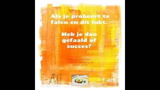 Gefaald Of Succes?