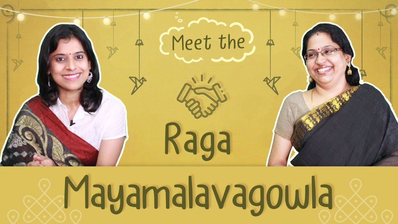Meet the Raga MAYAMALAVAGOWLA! | VoxGuru Ft. Rathna Prabha, Pratibha Sarathy