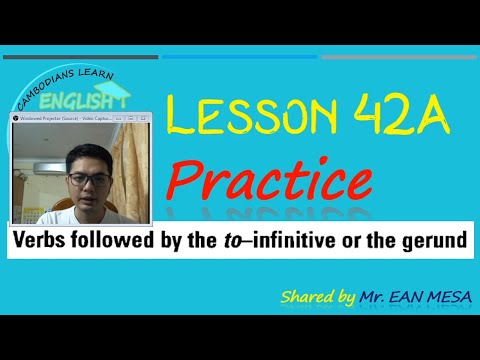 Lesson 42B: Verbs followed by Gerund and To-Infinitive | Practice