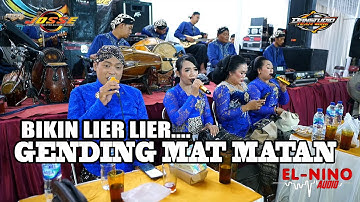 BIKIN LIER LIER ...  GENDING MAT MATAN -  JOSSE MUSIC - ELNINO AUDIO - DanstudioHD