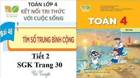 Trung bình cộng của 2 số la 46 năm 2024