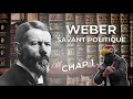 Weber savant politique  chap 1