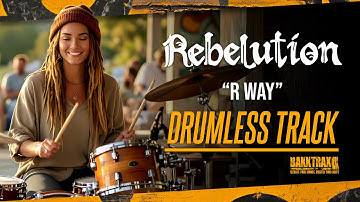 Rebelution - R Way (Drumless) NO DRUMS - High Quality