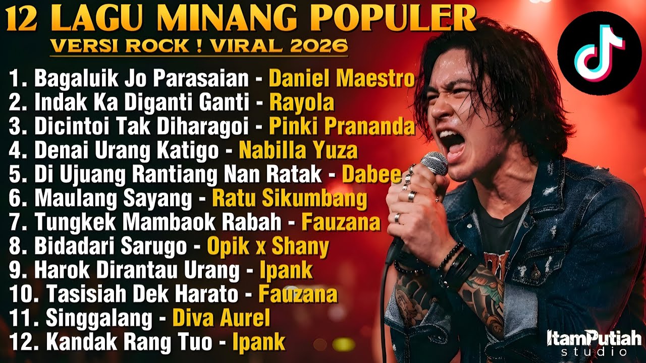 12 Lagu Minang Populer Versi Rock 2026 🔥 Cover Terbaik | ItamPutiah Studio