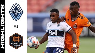 HIGHLIGHTS: Vancouver Whitecaps FC vs. Houston Dynamo FC | July 20, 2021