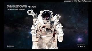 Shakedown At Night Purple Disco Machine Remix