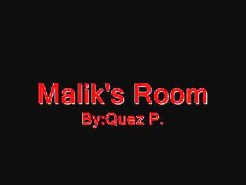 Watch Malik's Room By Quez P. Of HD on YouTube