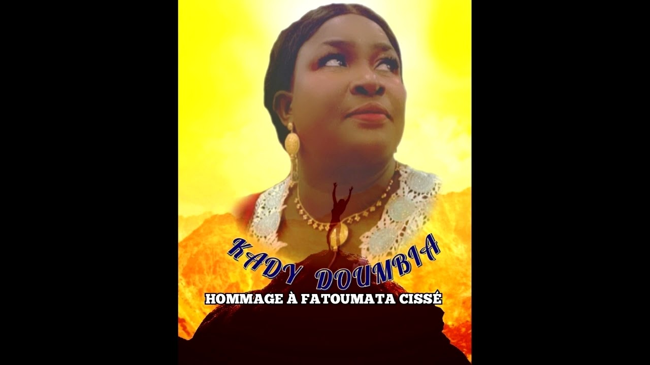 KADY DOUMBIA-Fatoumata Cissé