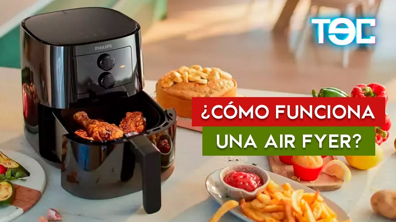 ¿CÓMO FUNCIONA UNA AIR FRYER? YouTube