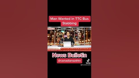 MAN WANTED IN TTC BUS STABBING