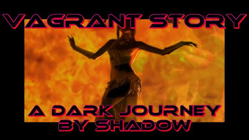 0252 - Retro - PS1 Game - Vagrant Story - Episode 21