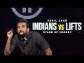 Indians in lifts  standup comedy by sahil shah