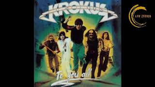 06- Lonesome Rider - KROKUS (TO YOU ALL) 1977