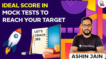Ideal Score for Mock Tests | JEE 24x7 | Ashin Jain #Shorts