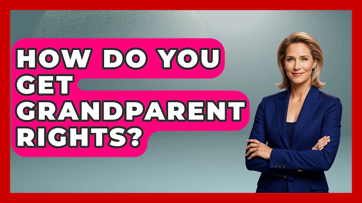 How Do You Get Grandparent Rights? - Elder Care Support Network