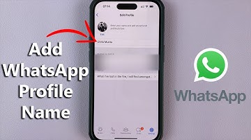 How To Add Your Name To WhatsApp Account