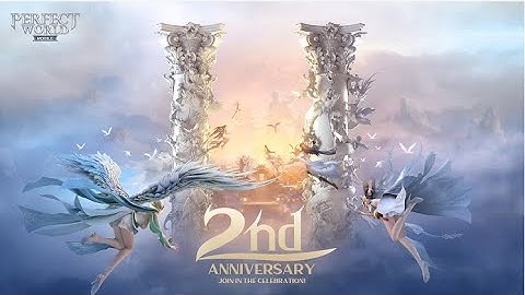 Perfect World Mobile 2nd Anniversary