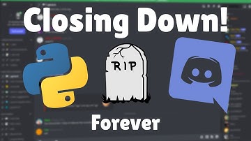 Discord.py is CLOSING Down FOREVER!