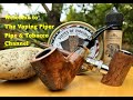 Intro: Why as a full time vaper &amp; vape reviewer {NET Vaper} I am launching a Pipe &amp; Tobacco Channel