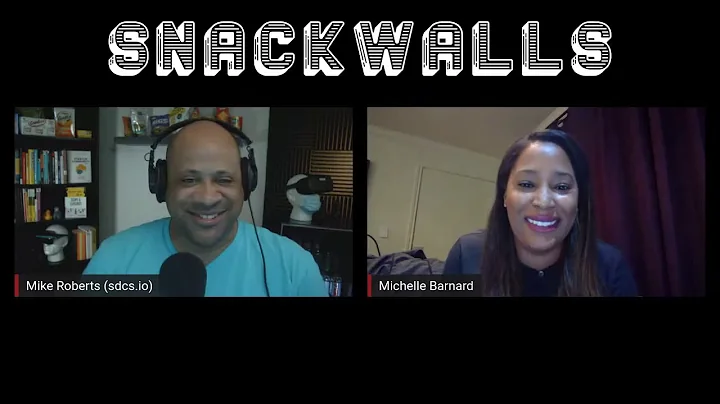 SnackWalls E69 Michelle Barnard: Closing The Unemp...