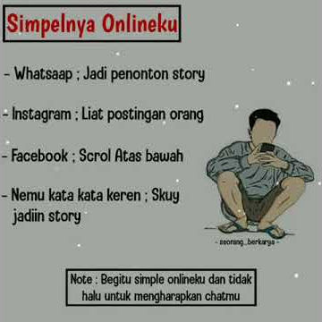 Story wa online ku simpel cocok buat sindir teman