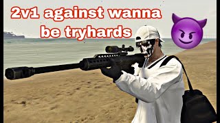 2v1 against wanna be tryhards | GTA Online