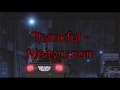 Thankful - meltycanon (Legendado)