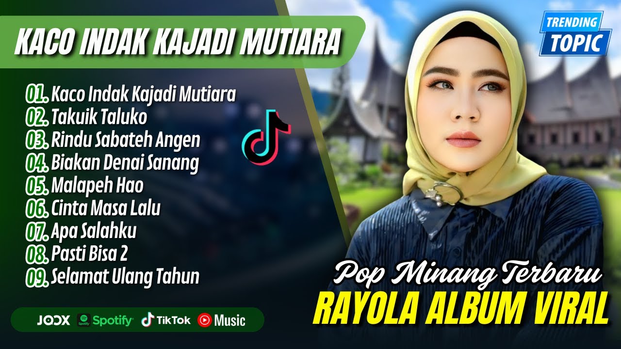 Rayola Album - KACO INDAK KAJADI MUTIARA - TAKUIK TALUKO || LAGU POP MINANG MELAYU TERPOPULER 2025