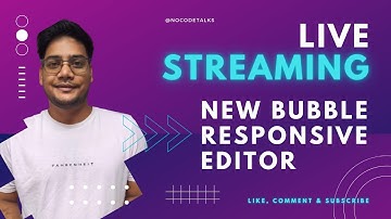 New Bubble Responsive Editor | Part - 1 | CSS Flexbox