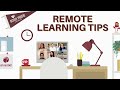 Remote Learning Tips | Student Perspective