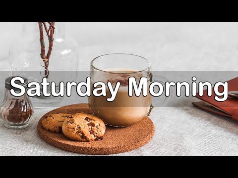 Saturday Morning Jazz - Jazz & Bossa Nova Music for Good Mood Weekend