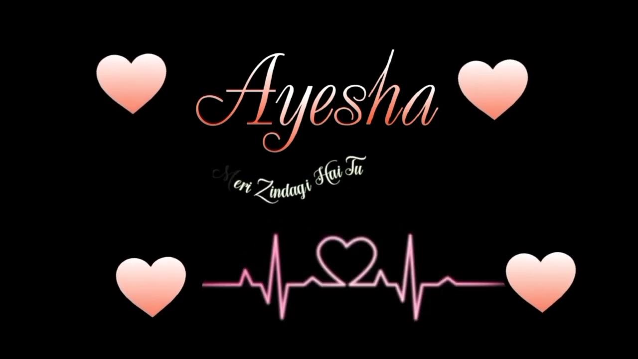 Ayesha Name StatusAyesha Name Art Whatsapp StatusAyesha Name ...