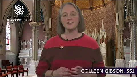 Colleen Gibson, SSJ Preaches for the Fourth Sunday...
